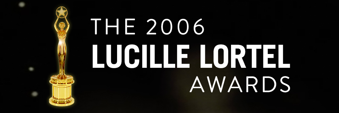 2006 Lortel Awards banner